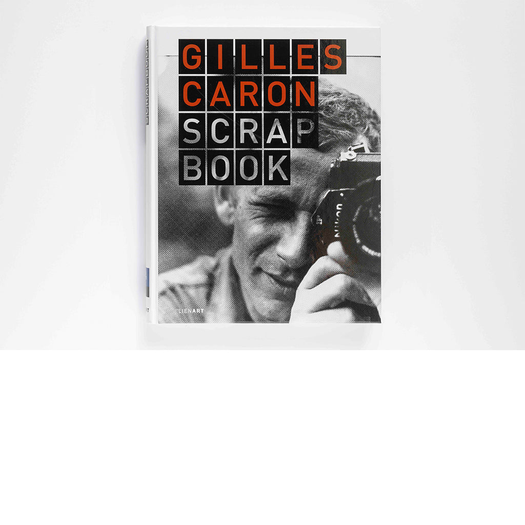 Gilles Caron Scrapbook